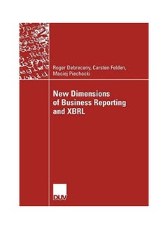 New Dimensions Of Business Reporting And XBEL paperback english