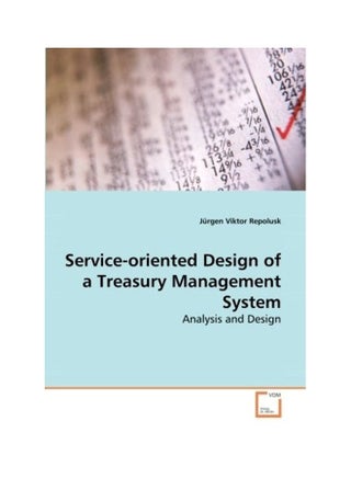 Service-Oriented Design Of A Treasury Management System paperback english - v1622411332/N47831027A_1