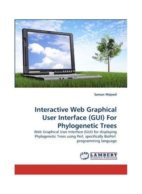 Interactive Web Graphical User Interface (GUII) For Phylogenetic Trees paperback english