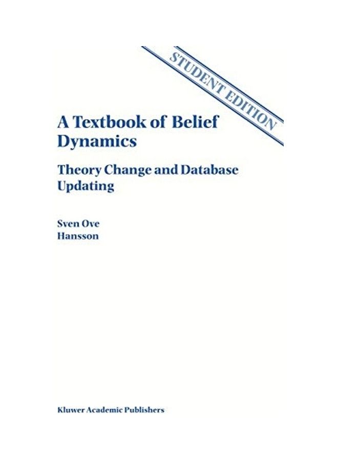 A Textbook Of Belief Dynamics Paperback English by Sven Ove Hansson