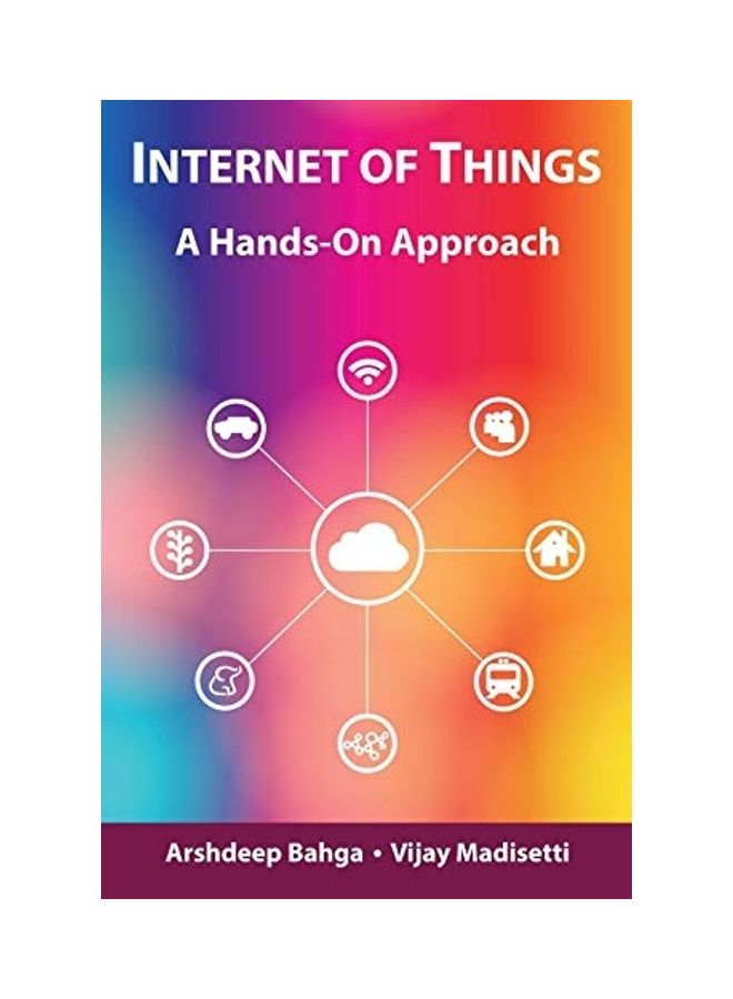 Internet Of Things: A Hands-On Approach Hardcover English by Arshdeep Bahga 