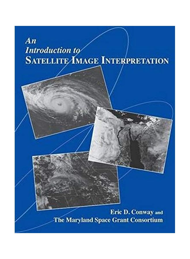 An Introduction To Satellite Image Interpretation paperback english