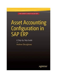 Asset Accounting Configuration In SapP Erp Paperback English by Andrew Okungbowa
