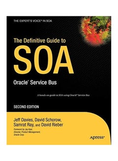 The Definitive Guide To SOA: Oracle Service Bus paperback english