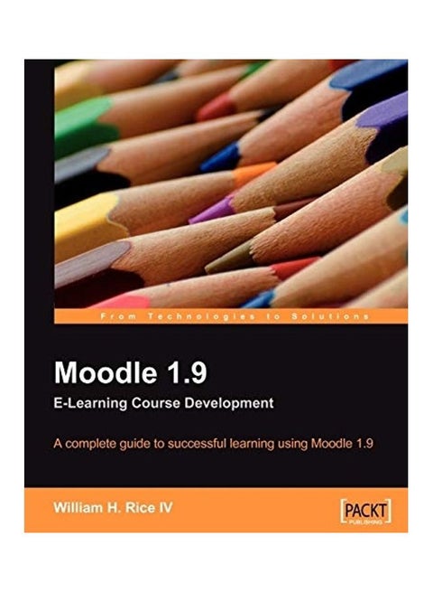 Moodle 1.9 E-Learning Course Development paperback english