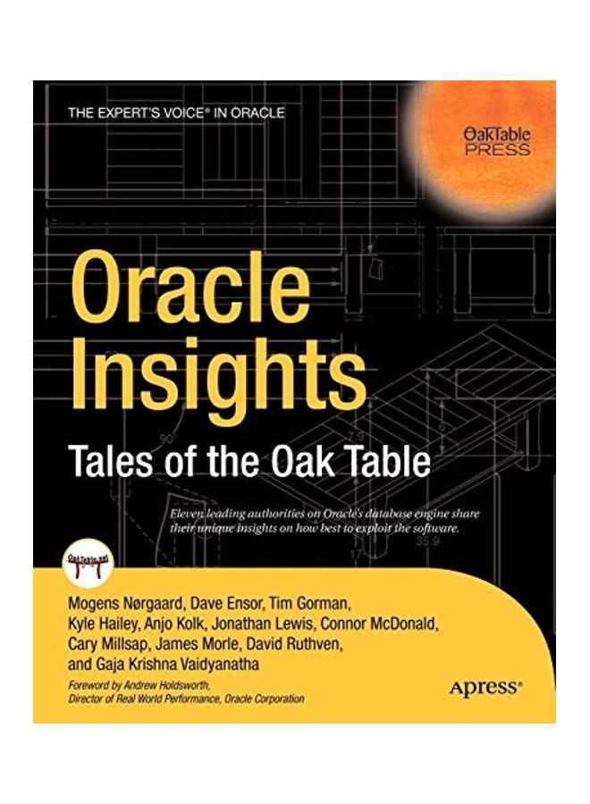 Oracle Insights Tales Of The Oak Table paperback english