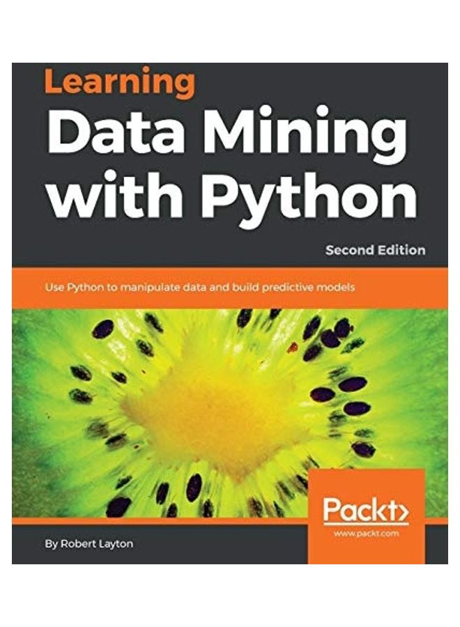 Learning Data Mining With Python-Second Edition paperback english