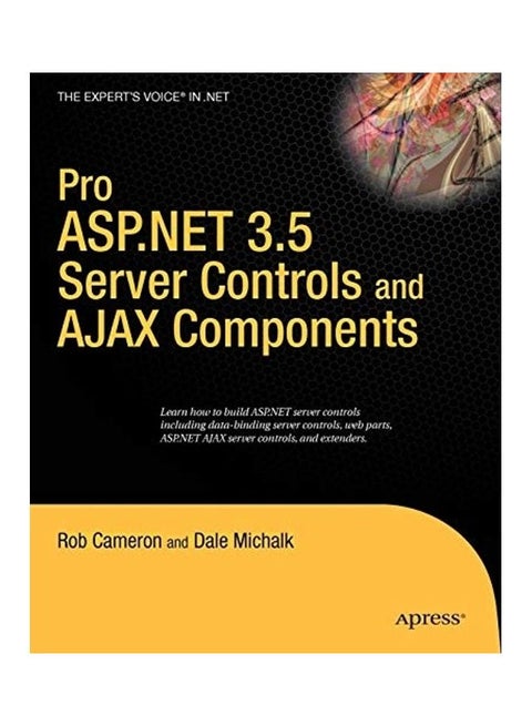 Pro ASP.NET 3.5 Server Controls And Ajax Components paperback english