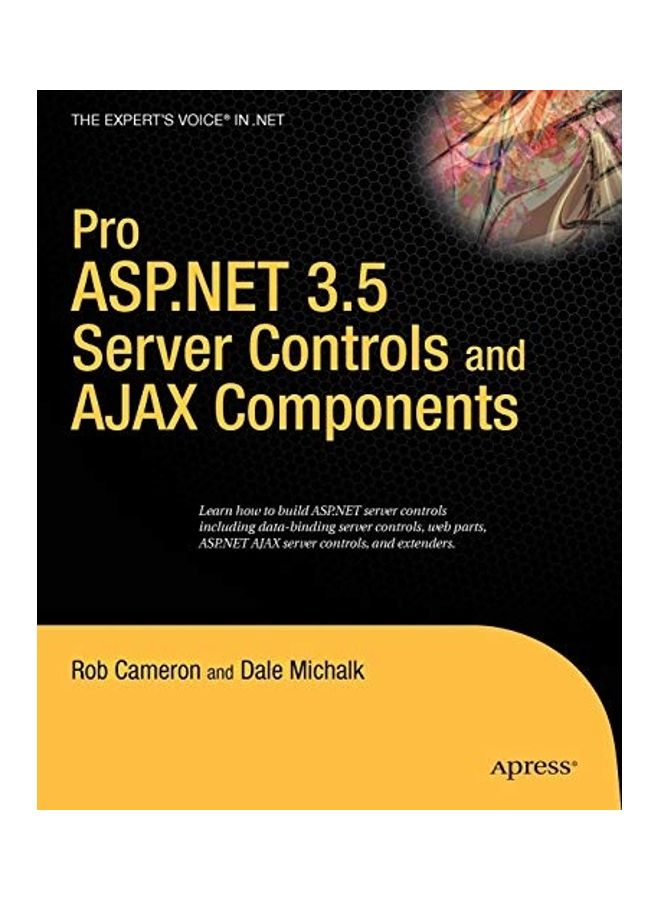 Pro ASP.NET 3.5 Server Controls And Ajax Components paperback english