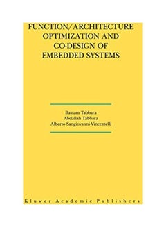 Function/Architecture Optimization And Co-Design Of Embedded Systems Paperback English by Bassam Tabbara