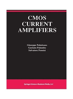 CMOS Current Amplifiers Paperback English by Giuseppe Palmisano