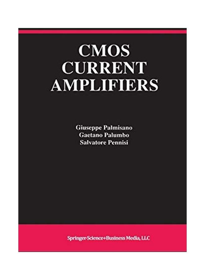 null - CMOS Current Amplifiers Paperback English by Giuseppe Palmisano - Image 1