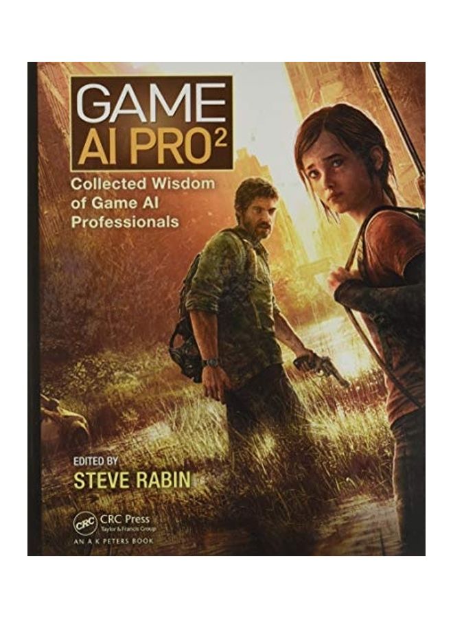 Game AI Pro 2: Collected Wisdom Of Game AI Professionals hardcover english