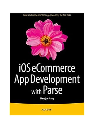 IOS Ecommerce App Development With Parse Paperback English by Liangjun Jiang - v1622434891/N47801644A_1