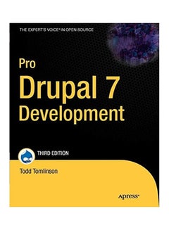 Pro Drupal 7 Development paperback english - 2011