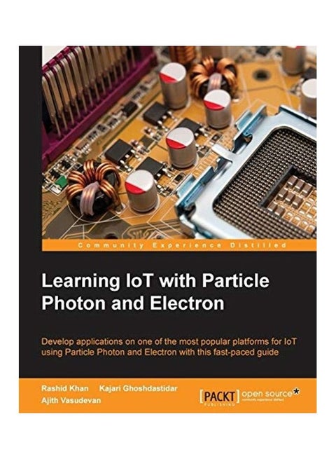 Learning IoT With Particle Photon And Electron paperback english