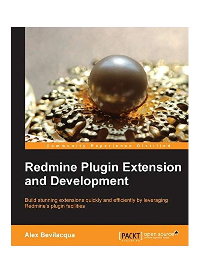 Redmine Plugin Extension And Development Paperback English by Alex Bevilacqua
