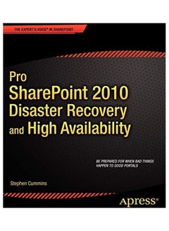 Pro Sharepoint 2010 Disaster Recovery and High Availability paperback english