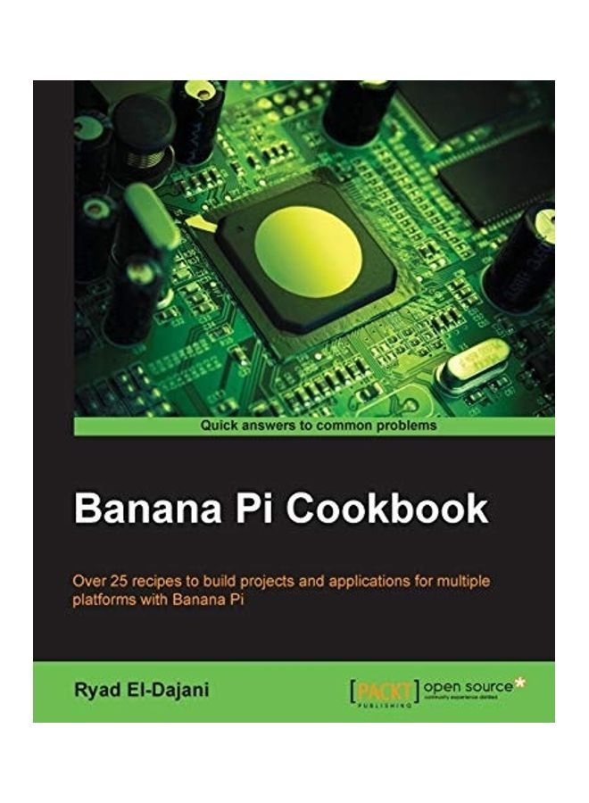 Banana Pi Cookbook paperback english