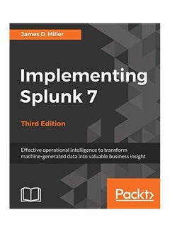 Implementing Splunk 7 paperback english