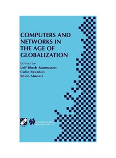 Computers And Networks In The Age Of Globalization paperback english