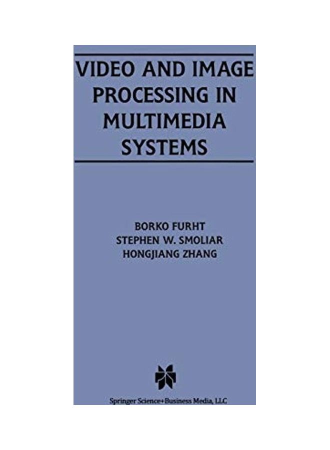 Video and Image Processing in Multimedia Systems paperback english