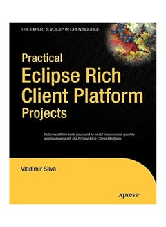 Practical Eclipse Rich Client Platform Projects paperback english