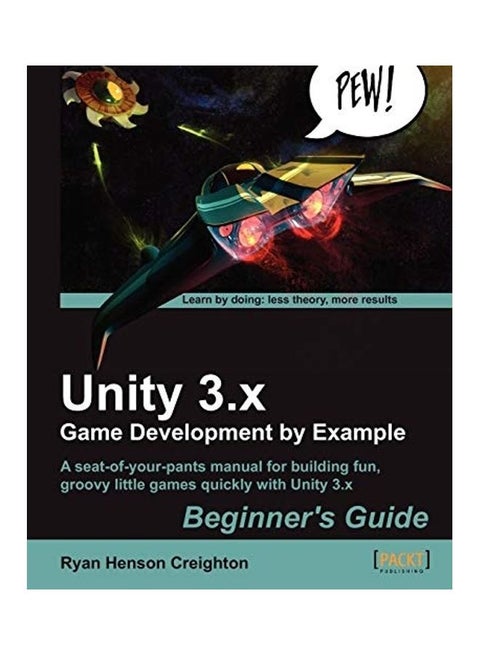 Unity 3.X Game Development By Example Beginner's Guide Paperback English by Ryan Henson Creighton