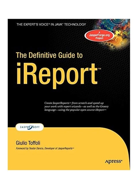 The Definitive Guide To iReport paperback english