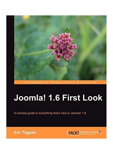 Joomla! 1.6 First Look Paperback English by Eric Tiggeler
