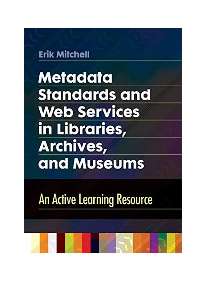 null - Metadata Standards And Web Services In Libraries, Archives, And Museums paperback english - Image 1