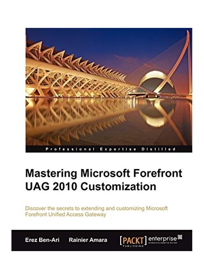 null - Mastering Microsoft Forefront UAG 2010 Customization Paperback English by Erez Ben-Ari - Image 1