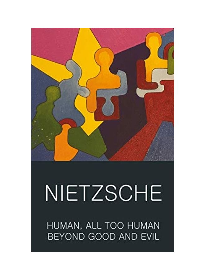 Human, All Too Human & Beyond Good And Evil paperback english