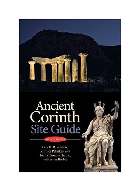 Ancient Corinth: Site Guide (7th Ed.) Paperback English by Guy D. R. Sanders - 43220