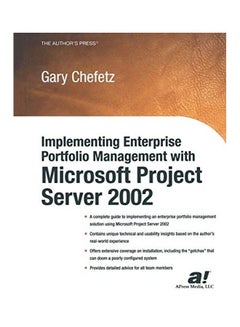 Implementing Enterprise Portfolio Management With Microsoft Project Server 2002 Paperback English by Gary L. Chefetz