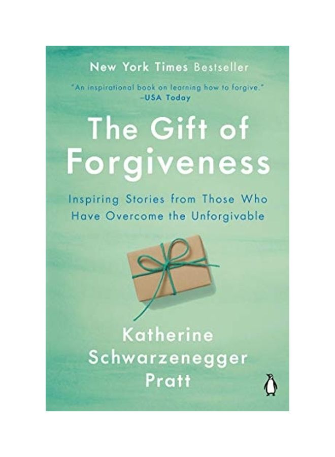 The Gift of Forgiveness: Inspiring Stories from Those Who Have Overcome the Unforgivable paperback english 