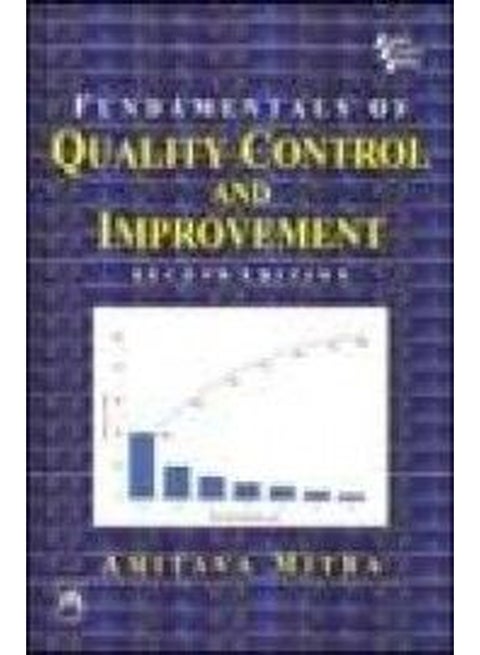 Fundamentals of Quality Control and Improvement Paperback English by Amitava Mitra