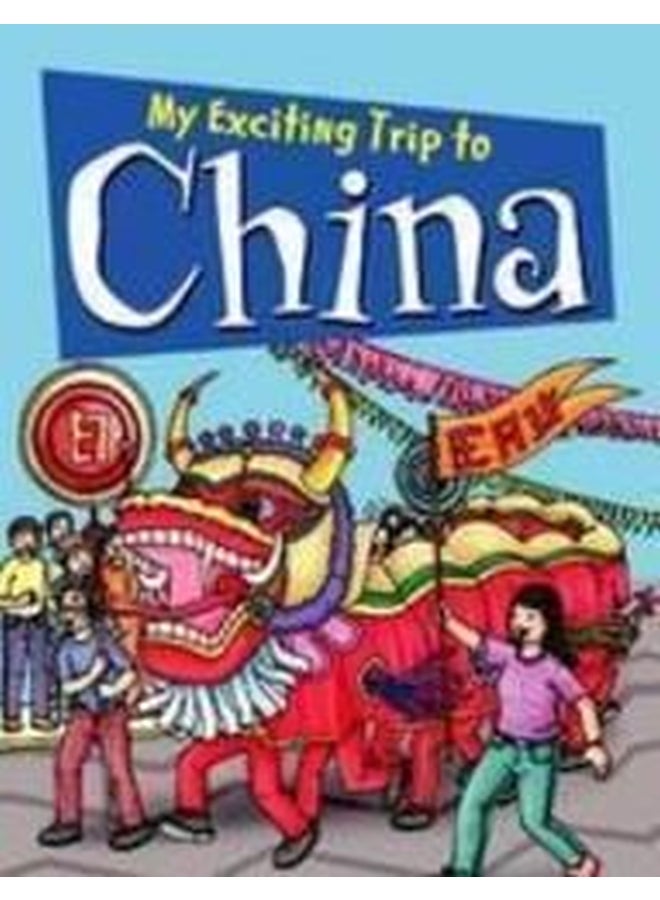 My Exciting Trip to China paperback english - Image 1