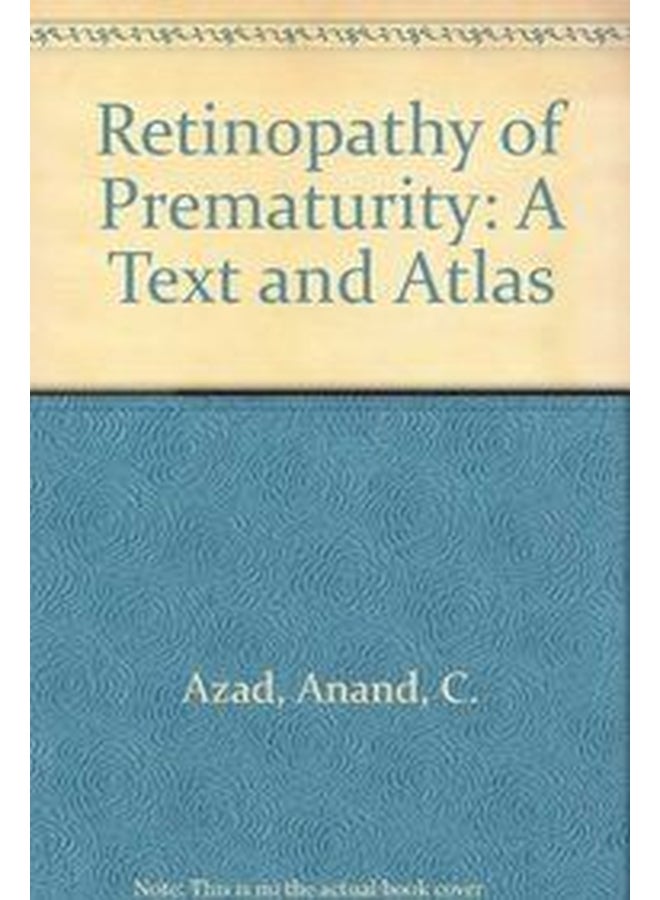 اعتلال الشبكية الناتج عن الخداجة: نص وأطلس