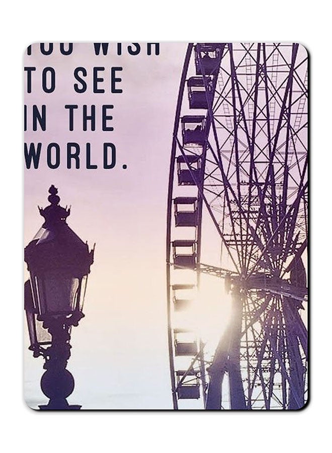 Theodor Be The Change You Wish Smooth Surface Printed Anti-Slip Mousepad Multicolour