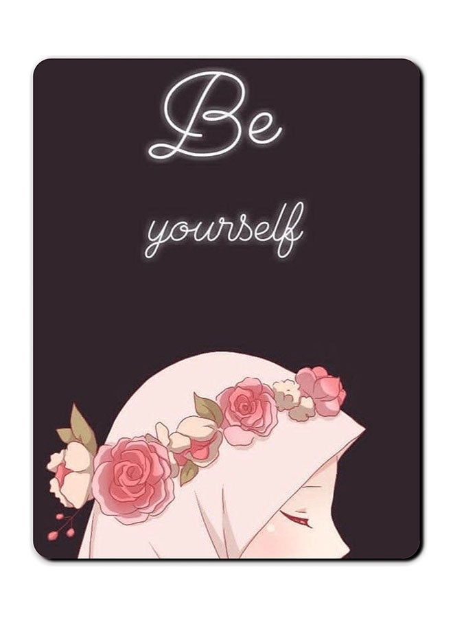 Theodor Be Yourself Smooth Surface Printed Anti-Slip Mousepad Multicolour