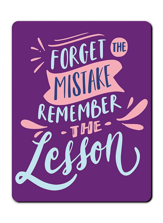 Theodor Forget Mistakes Printed Anti-Slip Mousepad Multicolour