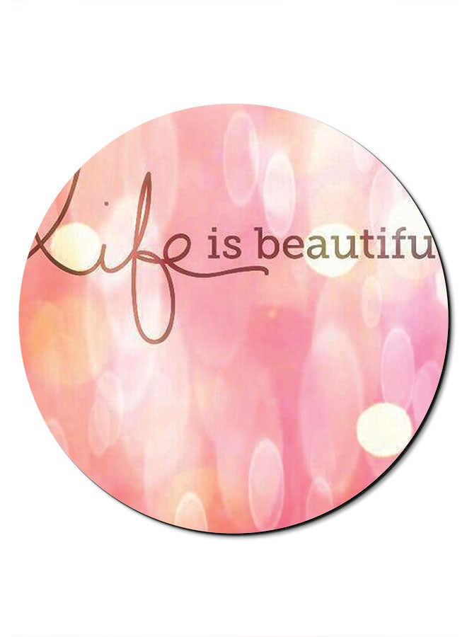 Theodor Life Is Beautiful Themed Mousepad Pink/Yellow/Brown - Image 1