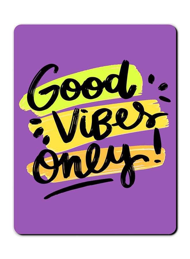 Theodor Good Vibes Only Printed Anti Slip Mousepad Multicolour - Image 1