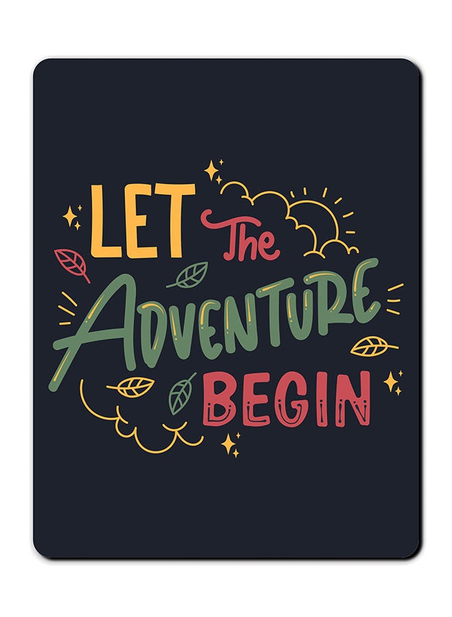 ثيودور "لوحة ماوس مضادة للانزلاق مطبوعة بعبارة "Let The Adventure Begin" متعدد الألوان - Image 1