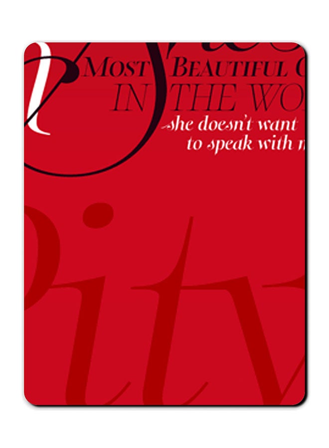 Theodor She Is Most Beautiful Quote Printed Anti-Slip Mousepad Red/Black/White - Image 1