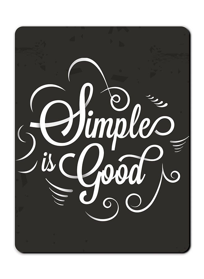 ثيودور لوحة ماوس مضادة للإنزلاق مطبوعة بعبارة "Simple Is Good". رمادي/ أبيض - Image 1