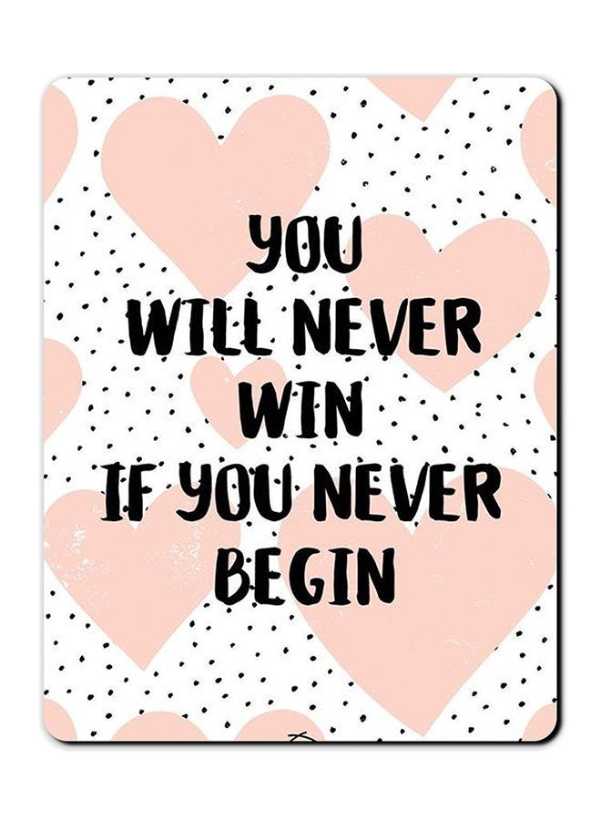 Theodor You Will Never Win Quote Printed Anti-Slip Mousepad Multicolour - Image 1