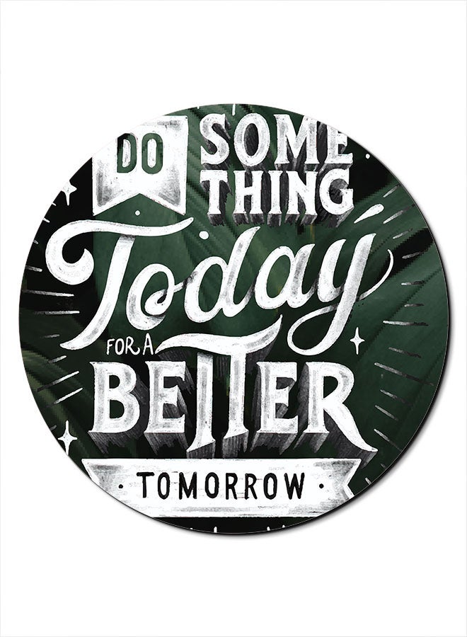 Theodor Do Something Today Themed Mousepad Multicolour - Image 1
