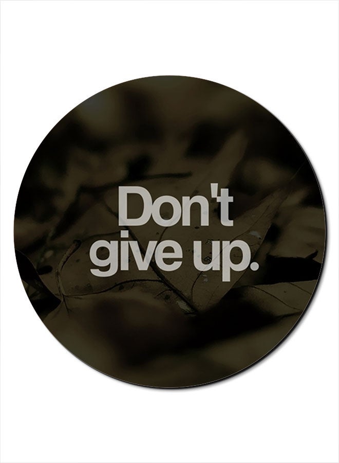 Theodor Don't Give Up Themed Mousepad Green/Black/White - Image 1